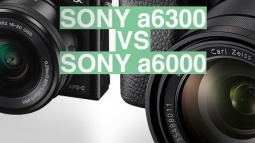 Sony a6300 ve Sony a6000 Modelinin Karşılaştırması!